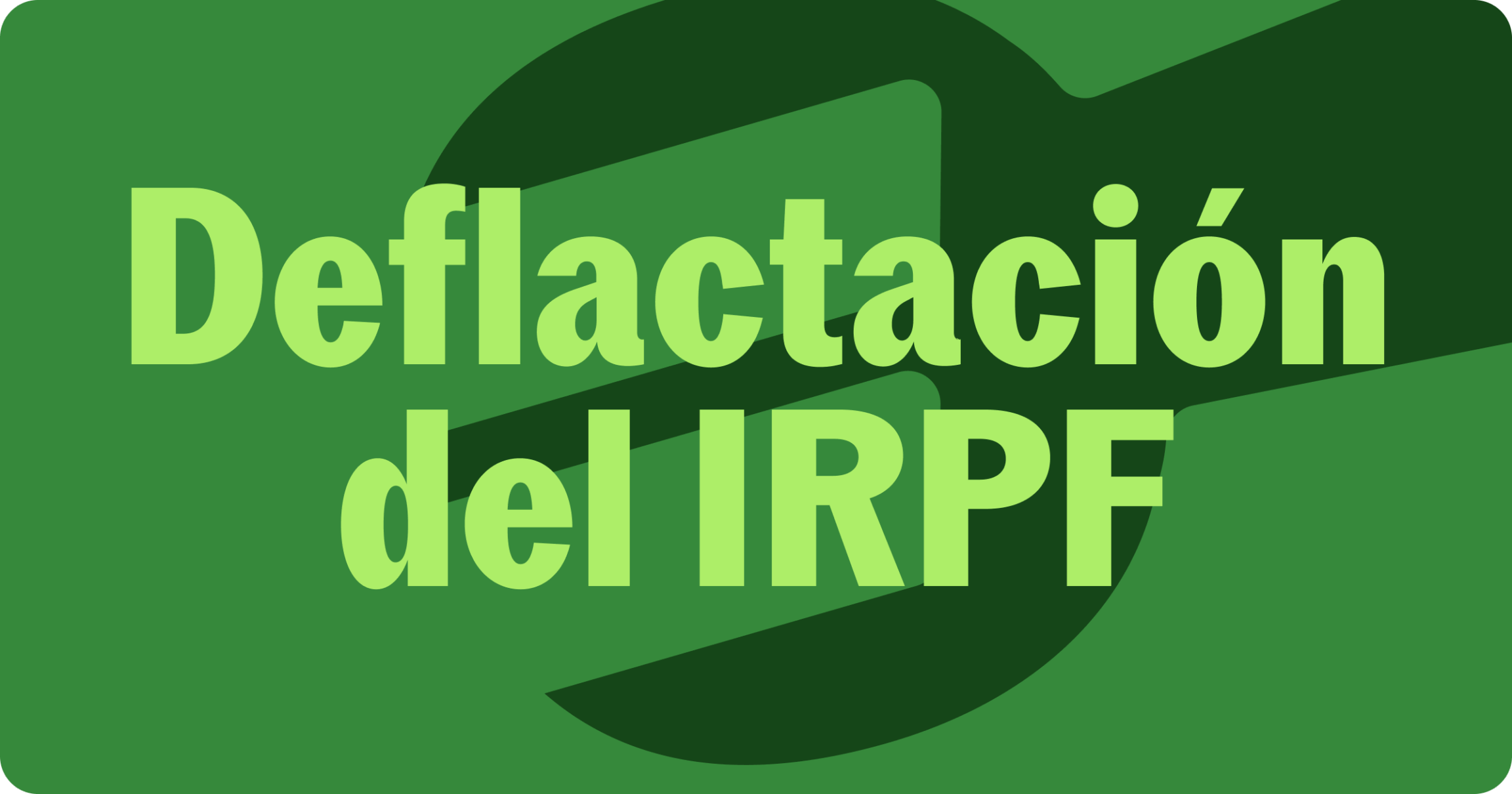 Deflactación del IRPF