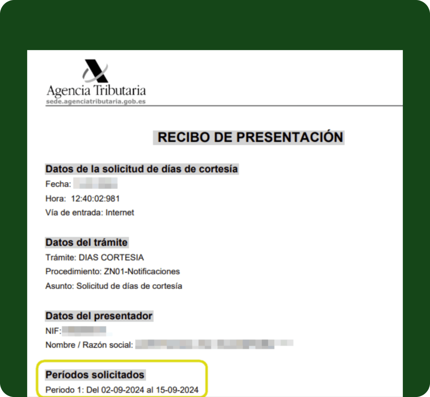 Recibo de presentación de los días de cortesía